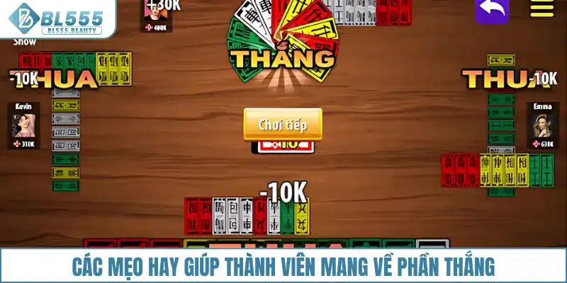 Các mẹo hay giúp thành viên mang về phần thắng