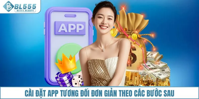 Cài đặt app tương đối đơn giản theo các bước sau