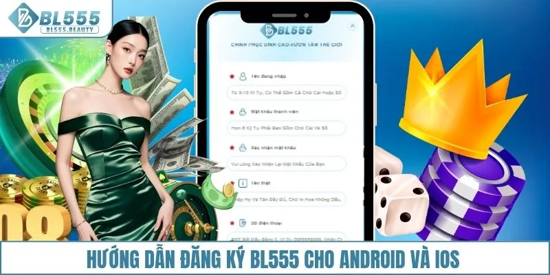 Hướng dẫn đăng ký BL555 cho Android và iOS