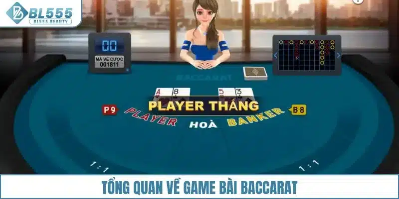 Cách Chơi Baccarat Từ A Đến Z Dễ Hiểu Dễ Chiến Thắng 1 Tổng quan về game bài baccarat